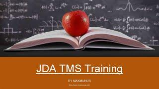 JDA TMS Training – JDA TMS Online Training – (JDA TMS Certification Tips)– JDA TMS Course