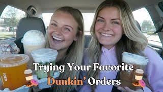 Trying Your Favorite Dunkin' Orders