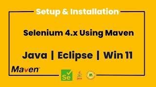 Selenium 4 Setup With Java, Maven, Eclipse | Install And First Test | Selenium 4 Installation (2024)