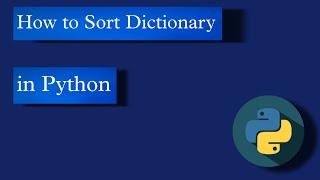 How to Sort Dictionary in Python using sorted function | arrange keys in order | interview question