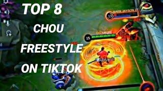 TOP 8 CHOU FREESTYLERS ON TIKTOK (mobile legend )