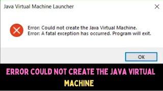 How to Fix Error Could Not Create The Java Virtual Machine On Windows 11