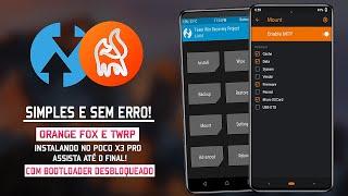 MUITO FACIL! Como instalar ORANGE FOX ou TWRP no POCO X3 PRO em 2022