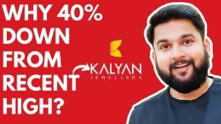 Why Kalyan is down by 40%? | Complete Fundamental Analysis | Durgesh Bhardwaj