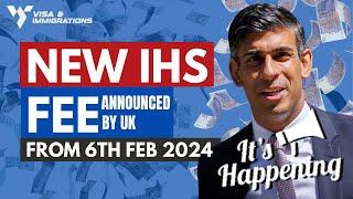 NEW IHS FEE 2024 ~ Immigration Health Surcharge is increase by 66% on 6 February 2024