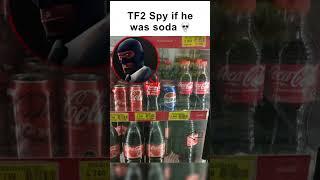 That Pepsi is a SPY! (TF2 meme)