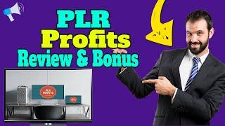 PLR Profits Review [DON'T GET THIS] WITHOUT MY  CUSTOM  BONUSES  REVIEW & Bonuses