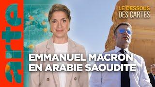 France-Arabie Saoudite: puissances d’hier et d’aujourd’hui | L'Essentiel du Dessous des Cartes|ARTE