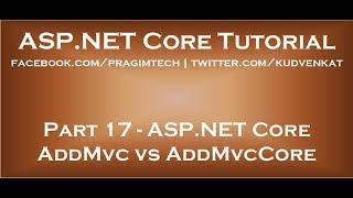 ASP NET Core AddMvc vs AddMvcCore