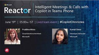 Intelligent Meetings & Calls with Copilot in Teams Phone | #CopilotChronicles