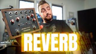 5 Reverb Pedals For Every Guitar Player