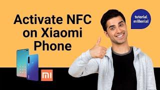 How to Activate NFC on Xiaomi Phone