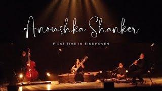 Anoushka Shankar Live Performance in Eindhoven | Netherlands