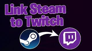 How to Link Steam to Twitch
