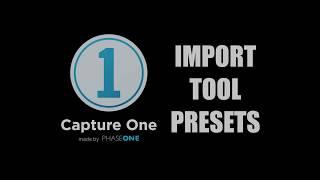 Import Capture One Tool Presets