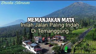 INILAH JALAN PALING EKSOTIS DI TEMANGGUNG, CANGGAL, KECAMATAN CANDIROTO, KABUPATEN TEMANGGUNG