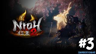 Прохождение NiOh 2 - и это только начало) #3  Gameplay ● Walkthrough ● PC ULTRA SETTINGS