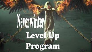 Neverwinter Level Up Program