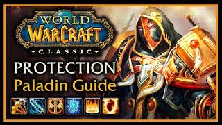 Classic WoW: Protection Paladin Guide (Part 1) - Talents, AoE Rotations, Tips & Tricks