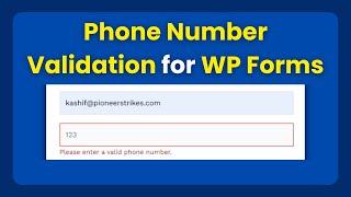 Phone Number Validation in Contact Form by WPForms WordPress Plugin