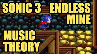 Sonic 3's Endless Mine: Music Theory