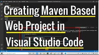 How to create a Maven Based Web Project in Visual Studio code? | Maven Setup VS Code