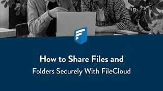 Mastering Secure File Sharing with FileCloud | Comprehensive Tutorial & Demo