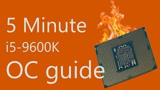Complete i5-9600k Overclocking Guide