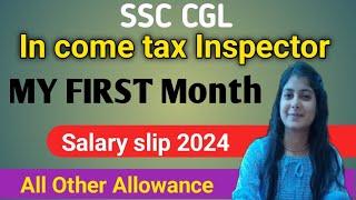 IN Come tax Inspector SSC CGL First Month Salary Silp 2024DA HRA TA Other Allowance