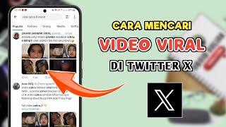 Cara Mencari Video Viral Di Twitter