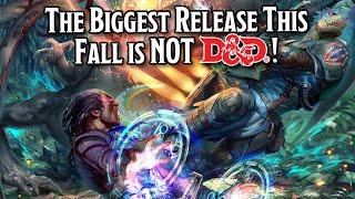 This Fall's Most Exciting Release Isn't D&D - You Won't Believe What It Is!