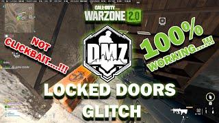 WARZONE 2.0 DMZ LOCK DOORS GLITCH! 100% WORKING.  (HOW TO GET INSIDE LOCKED DOORS WITHOUT KEYS)