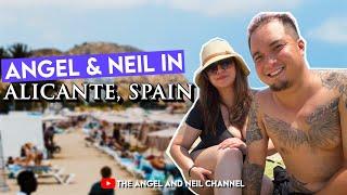 Angel and Neil in Alicante, Spain | The Angel and Neil Channel