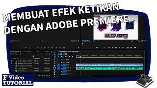 TYPE WRITER EFFECT (CARA MEMBUAT EFEK KETIKAN DI ADOBE PREMIERE) #revisi