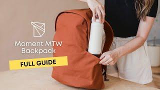 Moment MTW Backpack | Oribags Full Guide