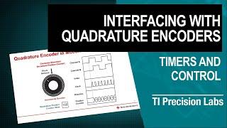 Interfacing with Quadrature Encoders
