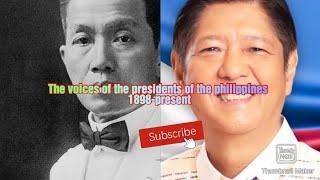 The voices of the leaders of the philippines 1898-present