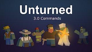 Unturned 3.0 Commands (spawn items, vehicles, teleport, ect) FOR SINGLEPLAYER!