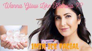 Ice facial /Katrina Kaif's Beauty secret / ice facial for glowing skin / facial at home