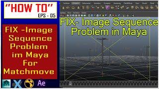 How to Fix Image Sequence Problem in Maya [English] | Image sequence not playing in Maya