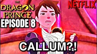 THE DRAGON PRINCE Season 7 Episode 8 BEST SCENES! | Netflix Series