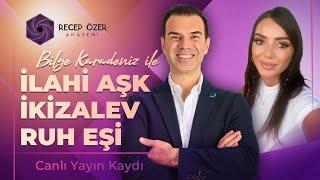 İKİZ ALEV-RUH EŞİ-İLAHİ AŞK