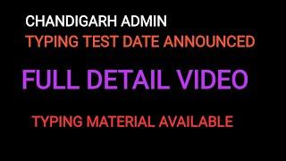 CHANDIGARH ADMINISTRATION // TYPING DATES ANNOUNCED // TYPING MATERIAL // BEH CLASSES