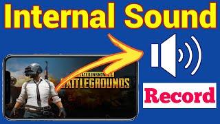 How To Record Internal Sound Without Root | How To Record Game Audio Only on Android