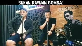 Judika Feat Gilang Dirga Bukan Rayuan Gombal (ngakak dari awal ampe akhir video)