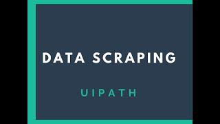 Data scraping using Uipath