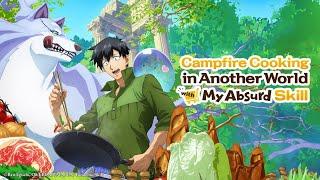 [Complete Series] Campfire cooking in Another World with My Absurd Skill[1-12 English dub]Anime 2024