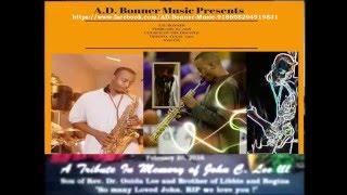 A.D.Bonner Music Presents A Tribute to John Lee