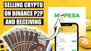 How to withdraw money from BINANCE to MPESA | KENYA SHILLINGS | Binance P2P | MPESA