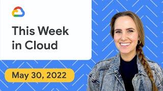 New Cloud Region, Cloud Logging Update, & more!